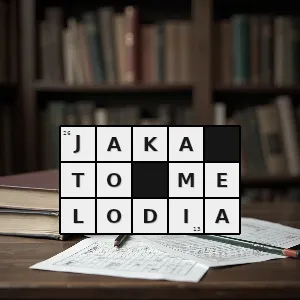 Hasło krzyżówkowe robert janowski - jaka to melodia – rozwiązanie, synonimy, podpowiedzi i definicje krzyżówkowe